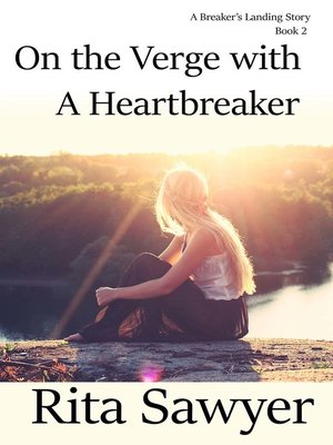 cover image of On the Verge With a Heartbreaker